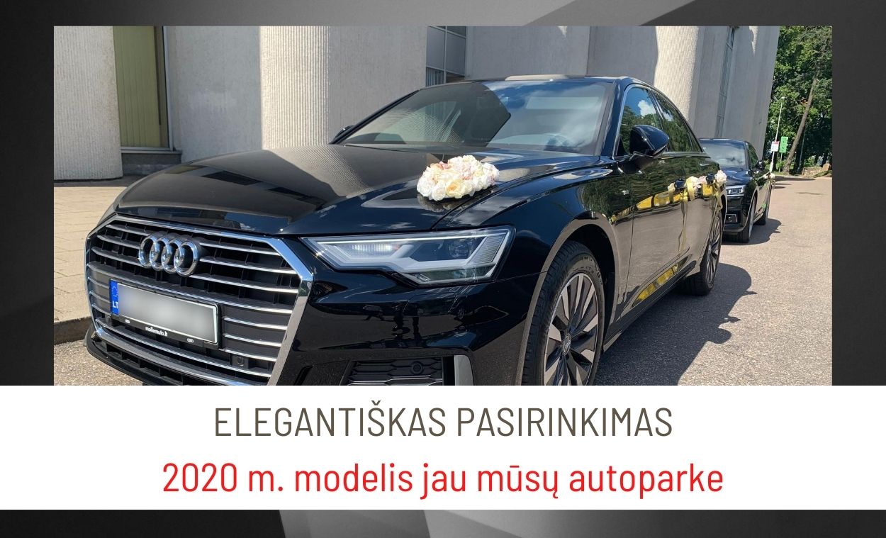 Nauja Audi vestuvėms Vilniuje